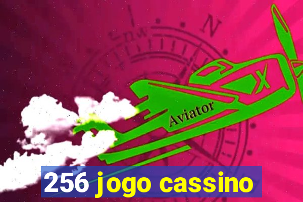 256 jogo cassino